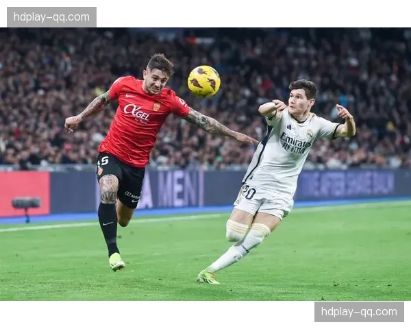 皇马控球率64%却负于马略卡：高控球低转化暴露效率短板